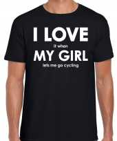 I love it when my girl lets me go cycling cadeau t-shirt zwart heren
